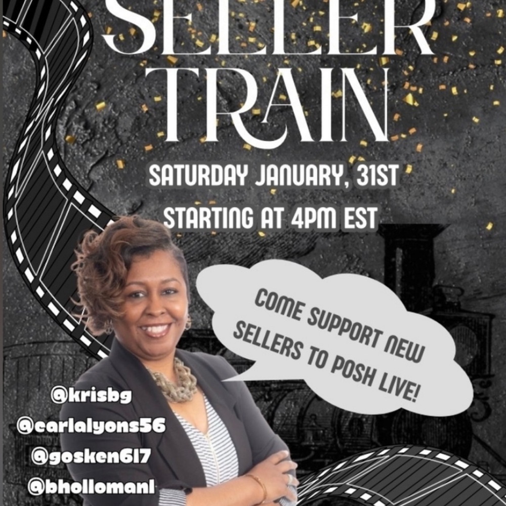 Join Me for the New Seller Train 
Saturday January 31st at 4PM EST